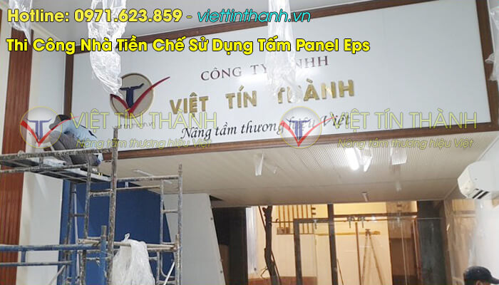 Tấm panel eps thi công nhà lắp ghép. Ảnh: Việt Tín Thành